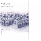 Gottland di Mariusz Szczygiel