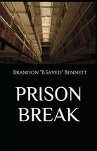 Prison Break di Brandon Bennett
