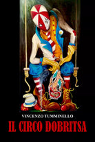 Il Circo Dobritsa di Vincenzo Tumminello