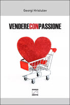 VENDERE CON PASSIONE di Georgi Hristulev