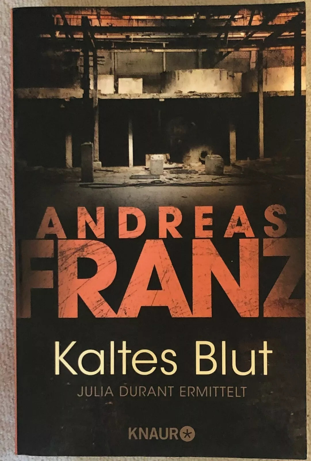 Kaltes Blut Roman di Andreas Franz, 2003, Knaur