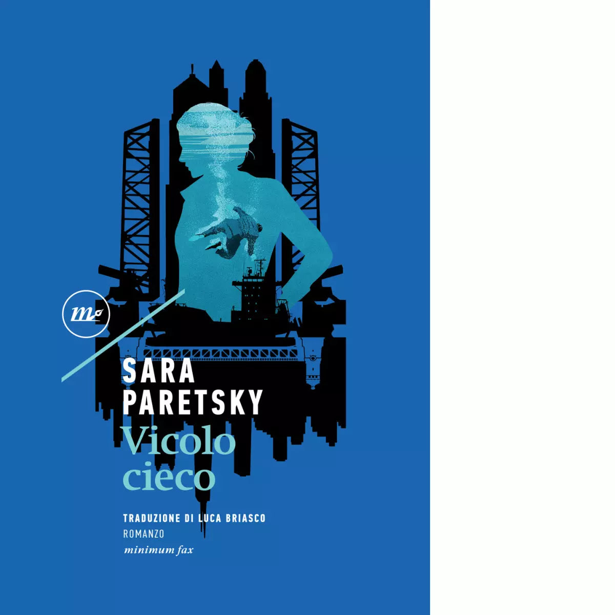 Vicolo cieco di Sara Paretsky