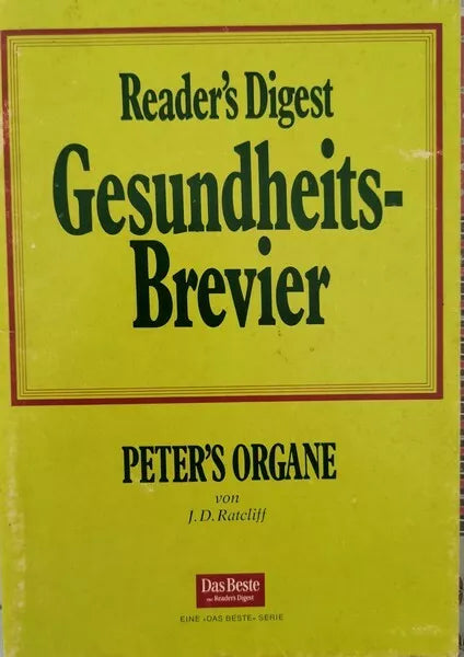 Reader’s Digest, Gesundheist-Brevier Peter’s Organe - ER