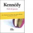 Stati di grazia di A L Kennedy