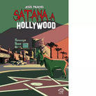 Satana a Hollywood di Jes s Palacios