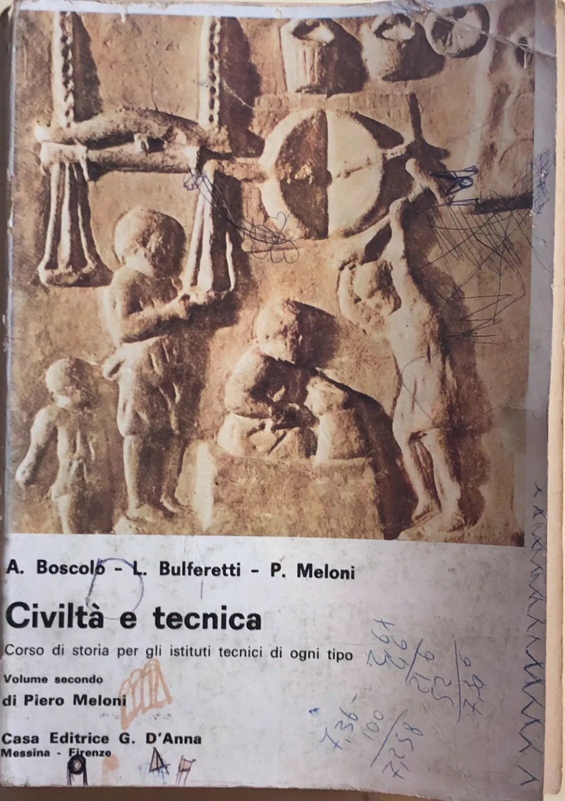 Civilta e tecnica 2 di Boscolo-bulferetti-meloni, 1970, Casa Editrice D’Anna