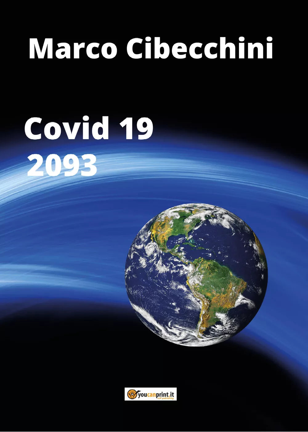 Co vid 2093 di Marco Cibecchini