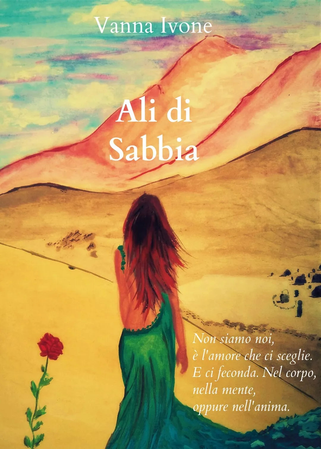 Ali di Sabbia di Vanna Ivone, 2017, Youcanprint