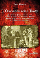 L olocausto delle donne 30 milioni di donne arse sul rogo in oltre 6 secoli di