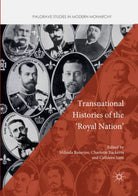 Transnational Histories of the Royal Nation