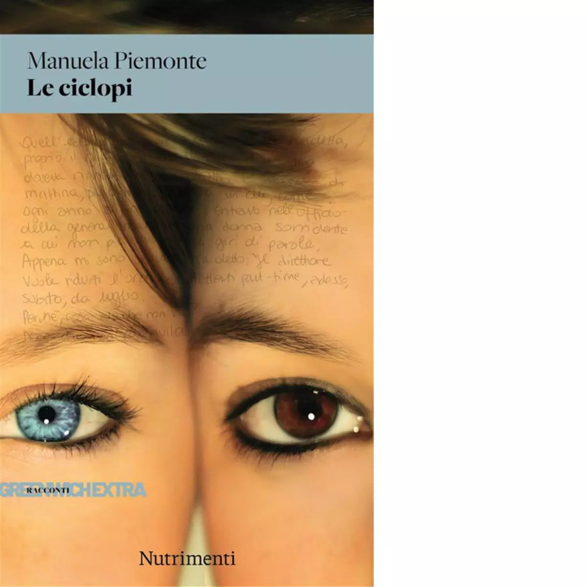 Le ciclopi di Manuela Piemonte