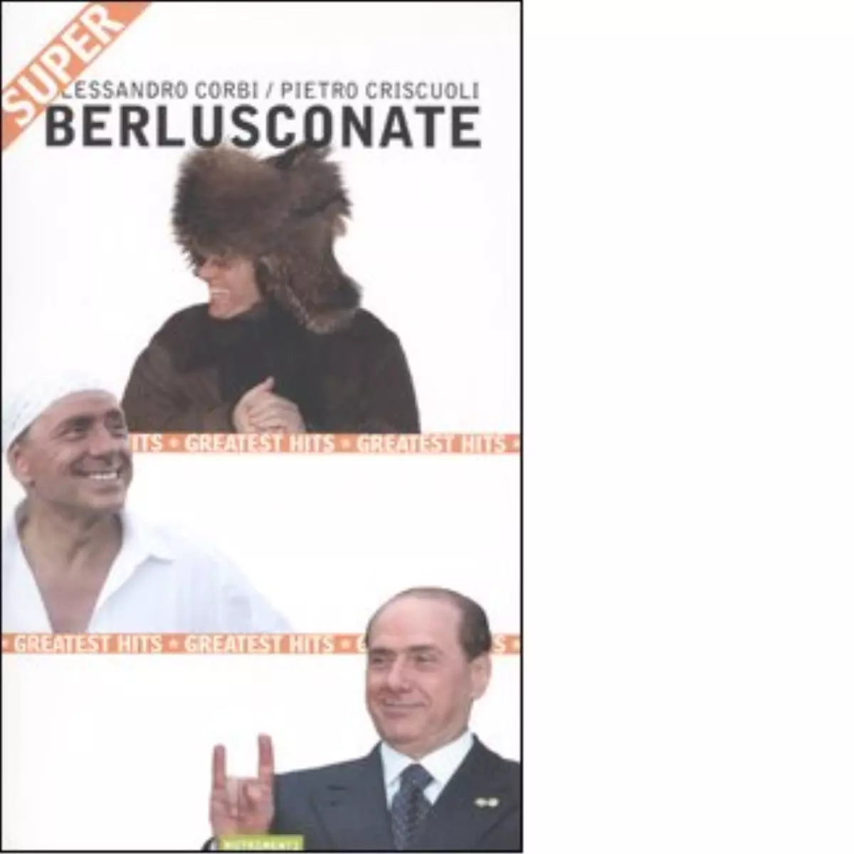 Super berlusconate di Alessandro Corbi