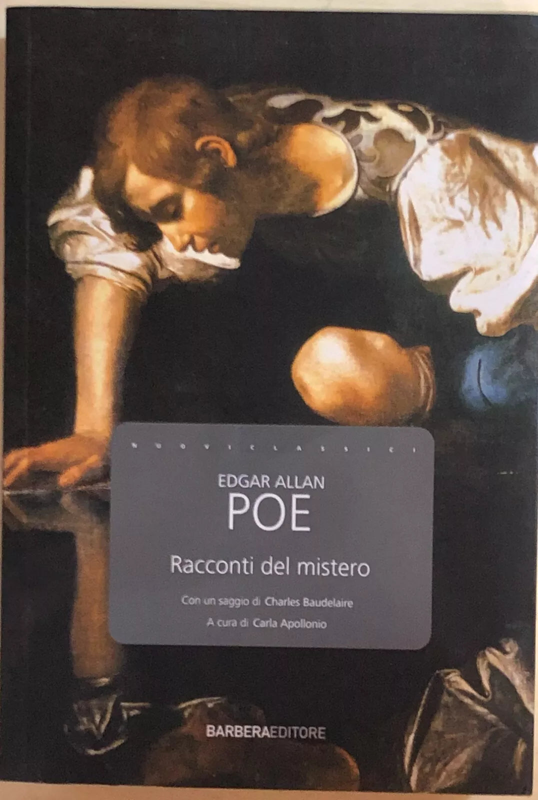 Racconti del mistero di Edgar Allan Poe, 2010, Barbera Editore