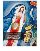 CANTU DI DULURI DI CRAPA SVIATIZZA di Mario Lo Giudice, 2020, Ed. La Rocca