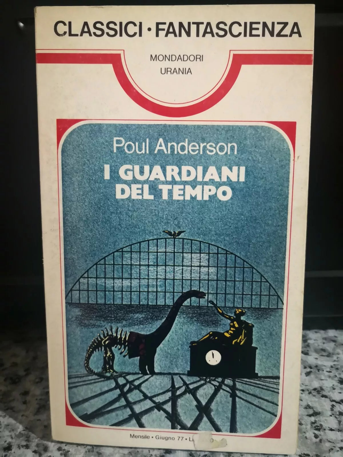 I guardiani del tempo di Poul Anderson, 1977, Mondadori -F