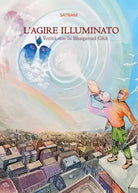 L AGIRE ILLUMINATO