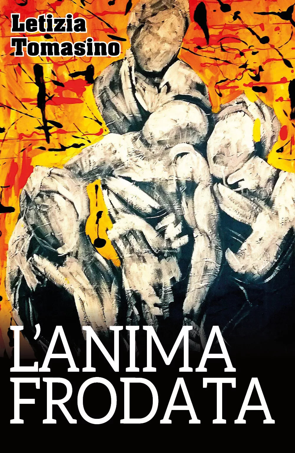 L’anima frodata di Letizia Tomasino, 2018, Youcanprint