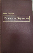 Prontuario Diagnostico di Max Barschneider, 1970, Casa Editrice Ambrosiana