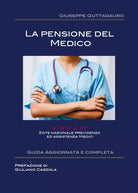 La pensione del Medico - Giuseppe Guttadauro, 2017, Youcanprint