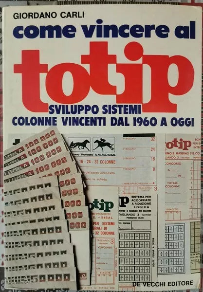 Come vincere al Totip di Giordano Carli, 1984 - ER