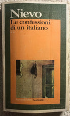 Le confessioni di un italiano Vol. II di Nievo, 1973, Garzanti
