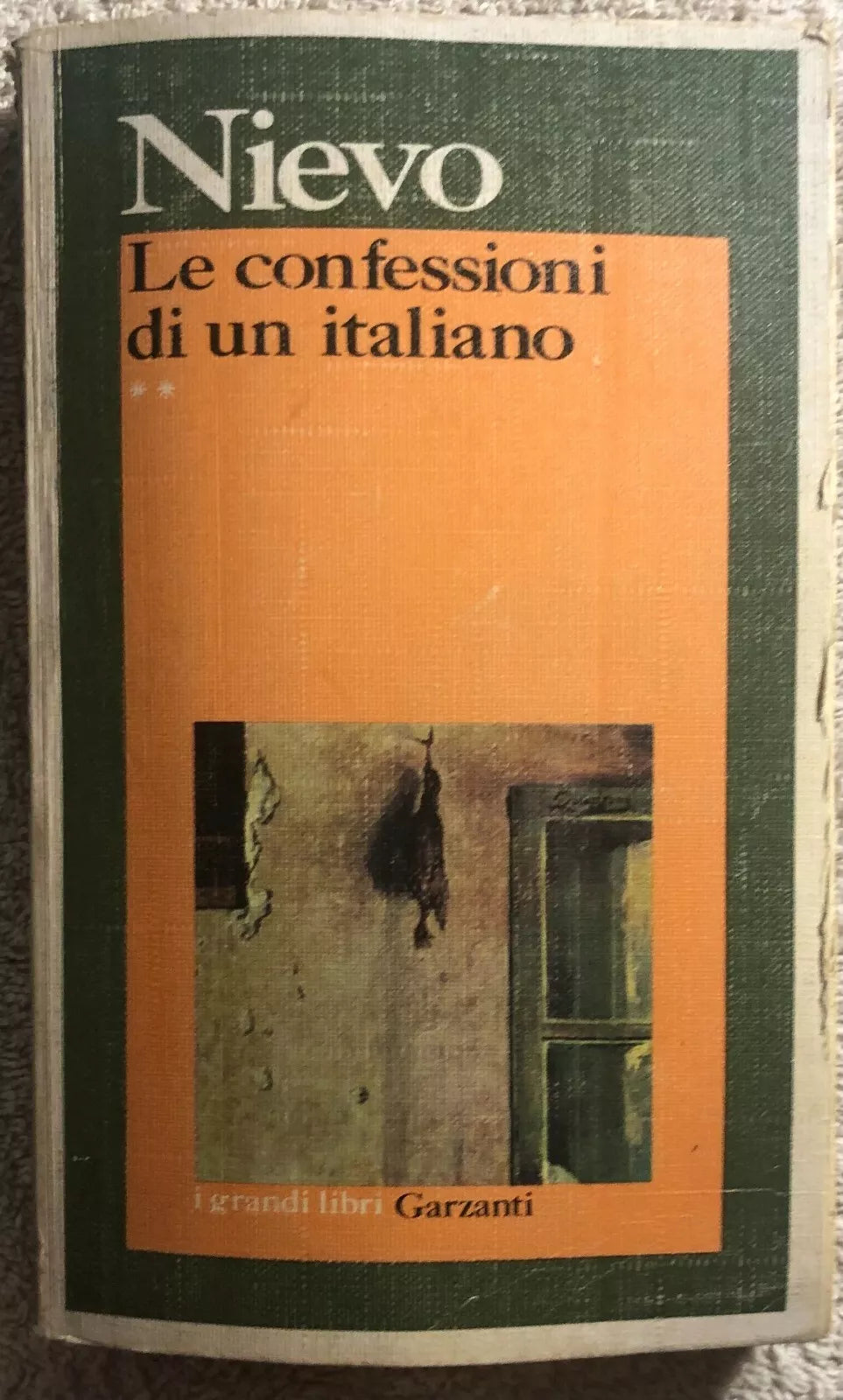 Le confessioni di un italiano Vol. II di Nievo, 1973, Garzanti