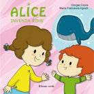 Alice inventa rime Ediz a colori di Giorgia Cozza