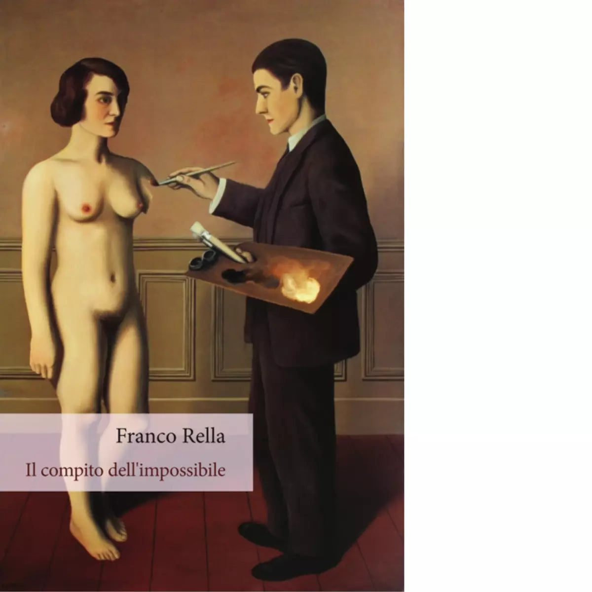 Il compito dell impossibile di Franco Rella
