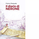 Il diario di Nerone di Franco Pasquale