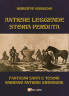 Antiche leggende Storia perduta di Roberto Mancuso