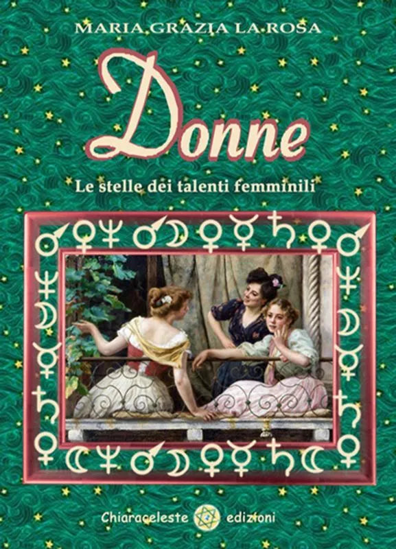 Donne Le stelle dei talenti femminili di M Grazia La Rosa