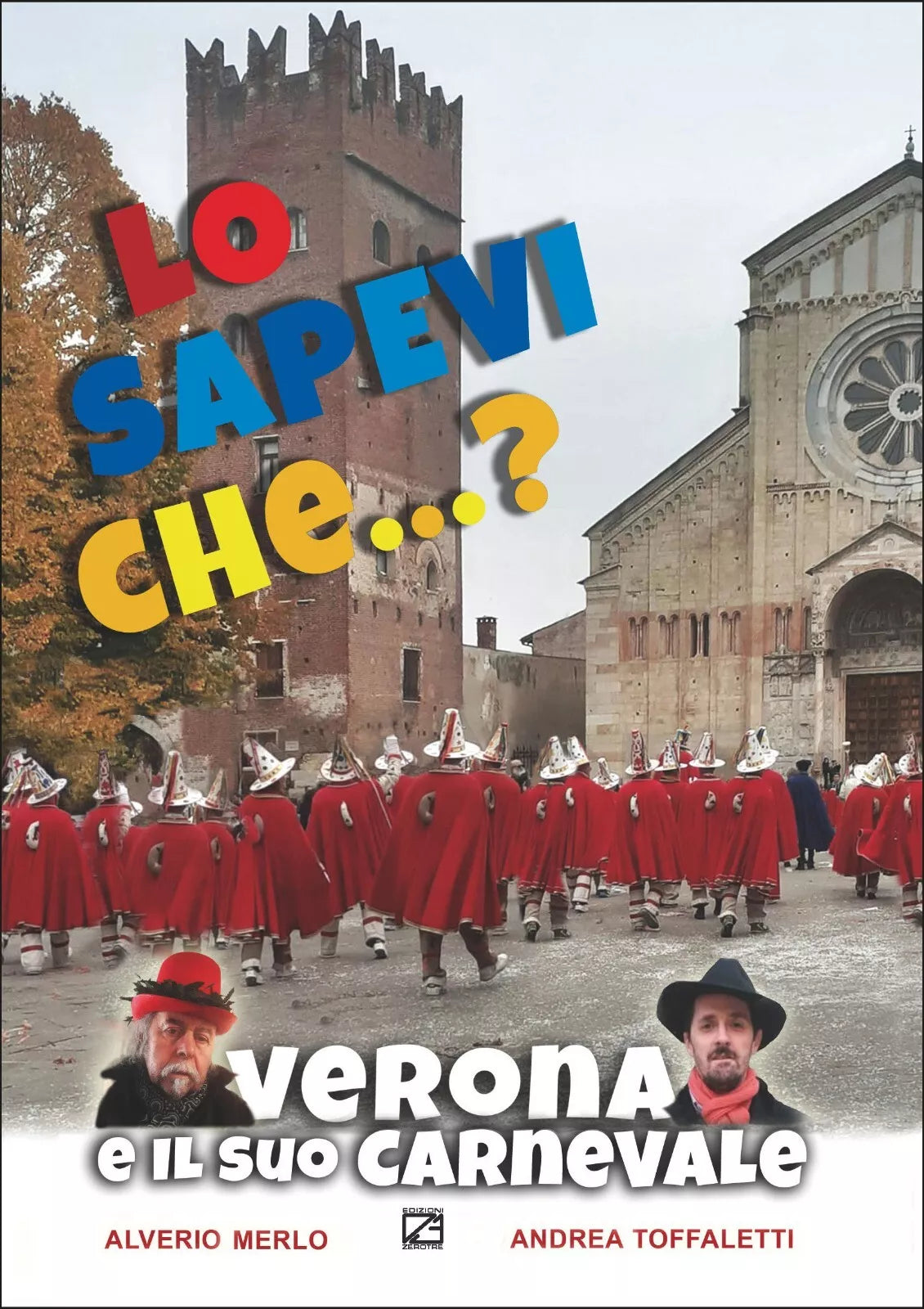Il Carnevale a Verona di Alverio Merlo