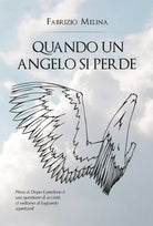 Quando un Angelo si perde di Fabrizio Melina, 2019, Youcanprint