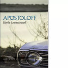 Apostoloff di Sibylle Lewitscharoff
