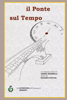 il Ponte sul Tempo di Stucchi Brambilla 2021 Indipendently Published