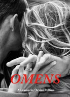 Omens di Anna Maria Orsini Pollina
