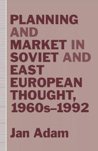 Planning and Market in Soviet and East European Thought