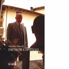 Dietro il capitello di Zuccatti Adriano