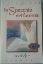 LO SPECCHIO DELL'ANIMA -  Lois Richer - Harmony - 1999 - M