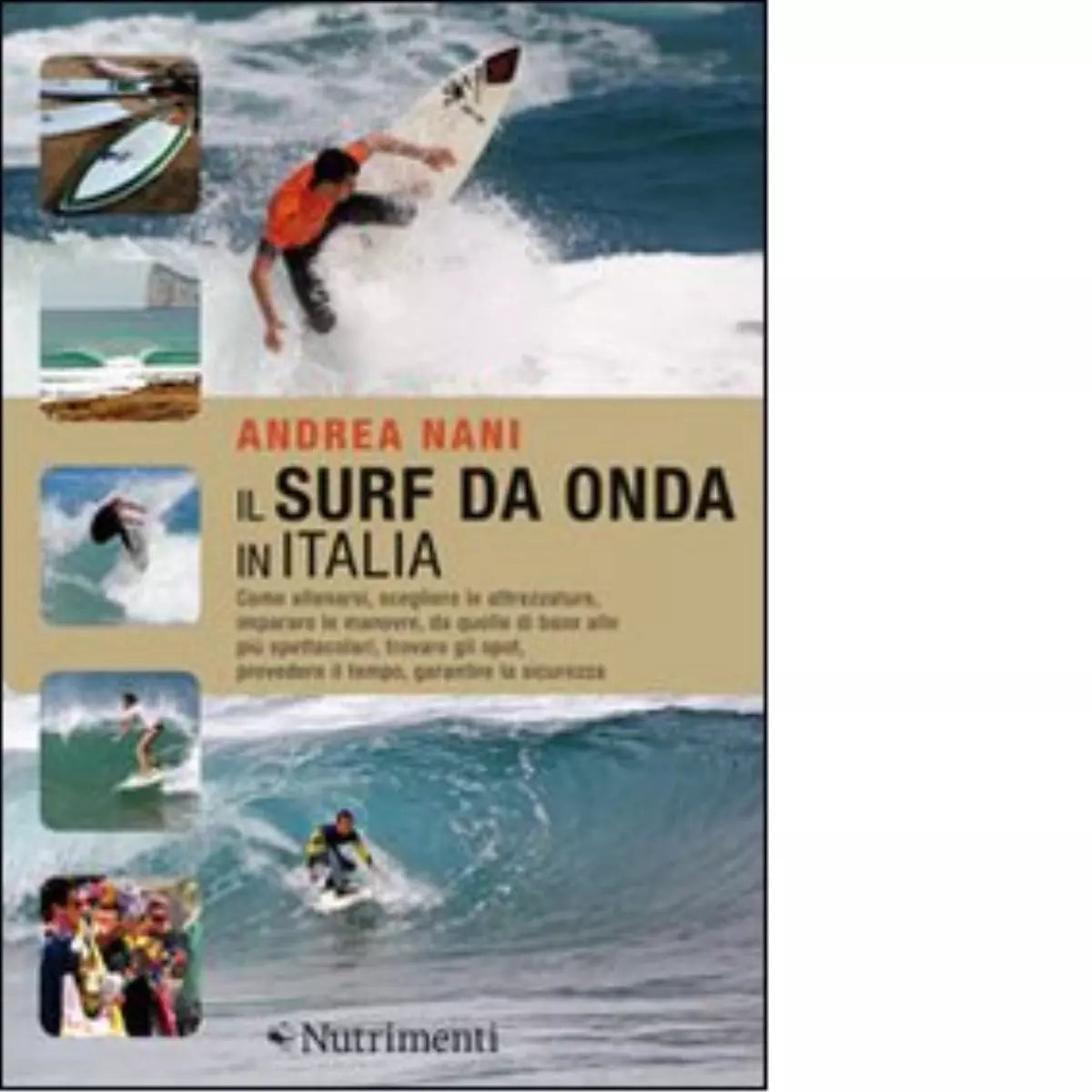 Il surf da onda in Italia di Andrea Nani