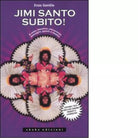 Jimi santo subito di Enzo Gentile