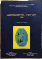 Aggiornamento anestesia 1990 di E. Vincenti E G.p. Giron, 1990, Istituto Di An