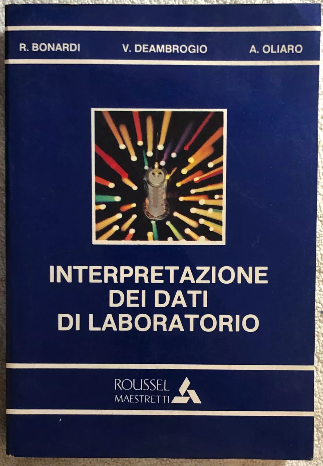 Interpretazione dei dati di laboratorio di Bonardi-deambrogio-oliaro, 1987, Ro