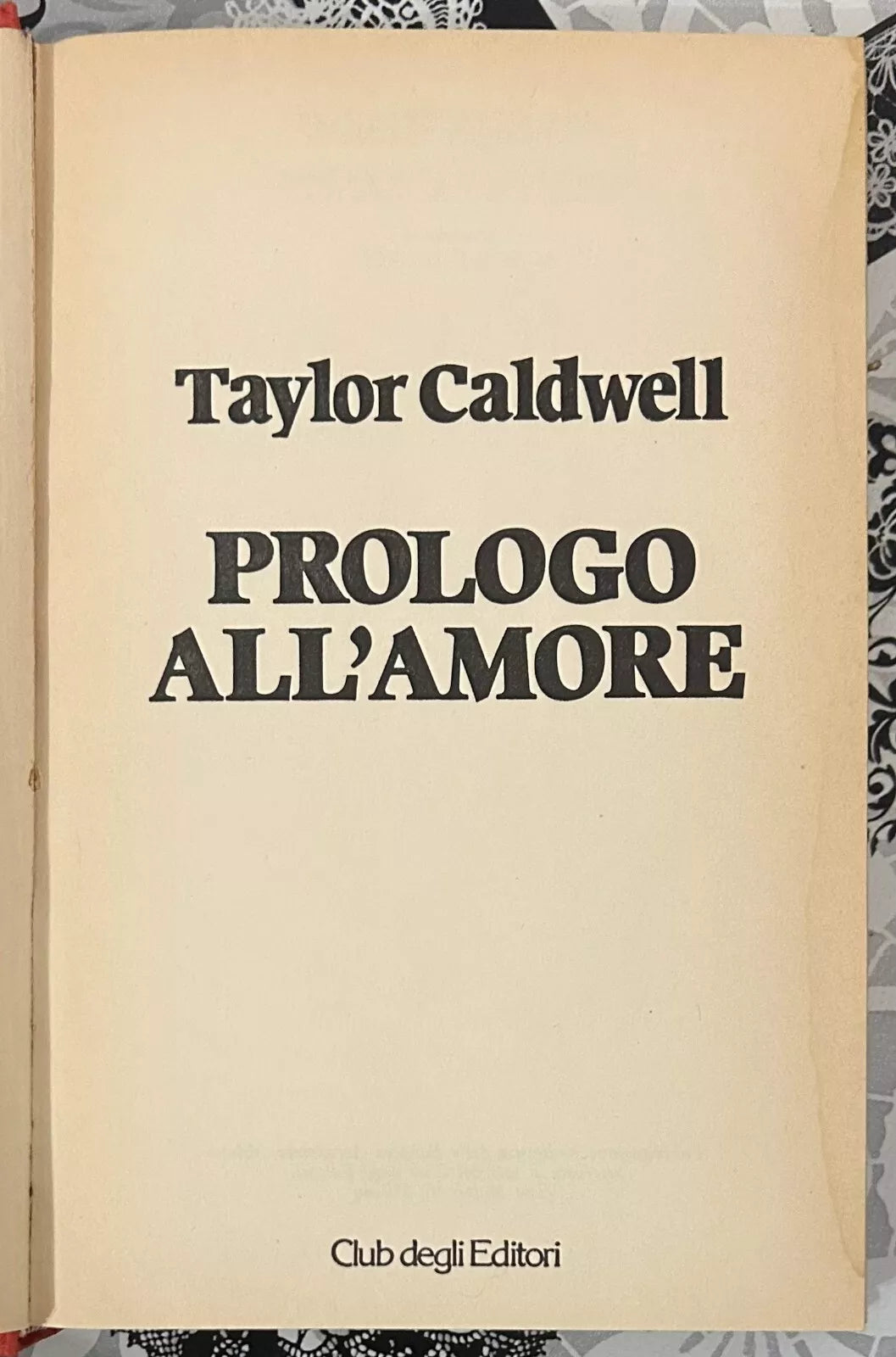 Prologo all amore di Taylor Caldwell