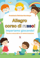 Il corso di russo - Anastasia Belotserkovskaya, 2019, Youcanprint - P