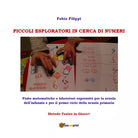 Piccoli esploratori in cerca di numeri di Fabio Filippi, 2020, Youcanprint
