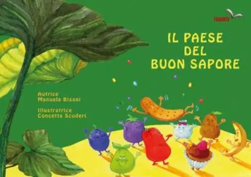 Il Paese del Buon Sapore di Manuela Bisani