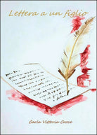 Lettera ad un figlio di Carla Vittoria Croce, 2016, Youcanprint