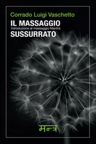 Il Massaggio Sussurrato