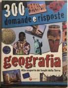 Trecento domande e risposte. Geografia di G. Cencetti, 2010, Canguro Editore